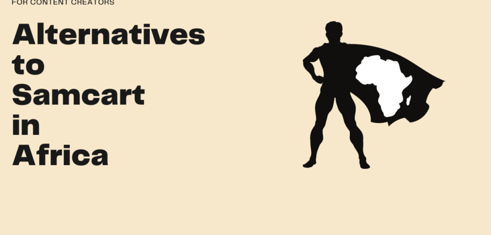 alternatives to samcart in africa alternatives to samcart in africa