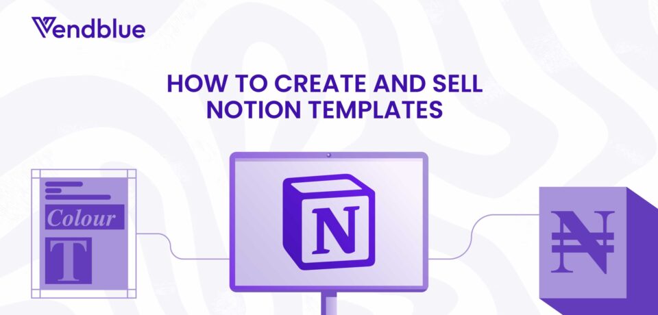 sell Notion templates sell Notion templates
