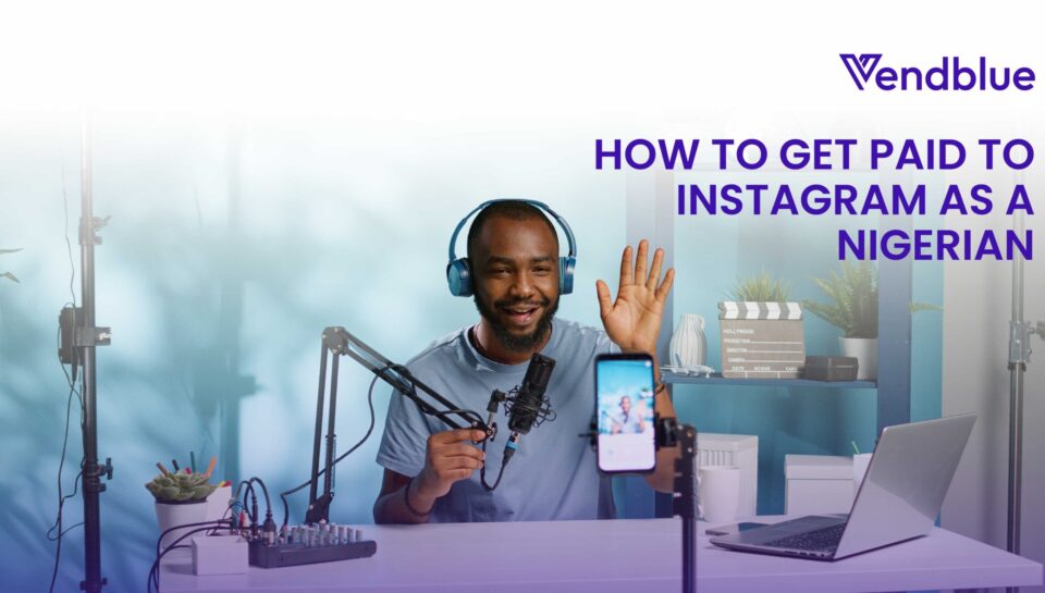 Make Money from Instagram in Nigeria