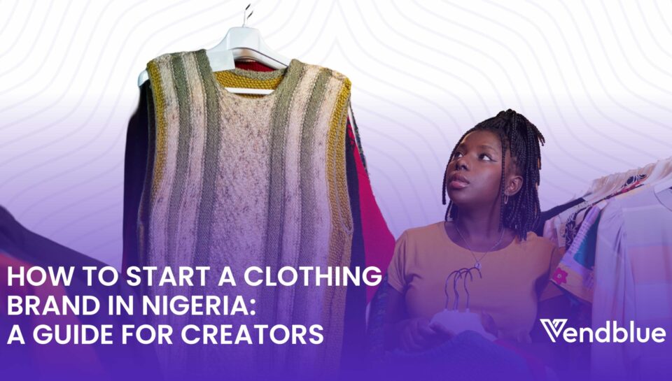 Clothing Brand in Nigeria